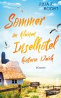 Julia K. Rodeit: Sommer im kleinen Inselhotel hinterm Deich, Buch