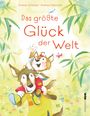Andrea Schütze: Das größte Glück der Welt, Buch