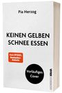 Pia Herzog: Keinen gelben Schnee essen, Buch