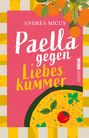 "Paella gegen Liebeskummer" von Andrea Micus. Bunte Buchabdeckung mit gelb-weißem Karomuster und Orangen-Illustration.