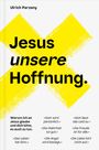 Ulrich Parzany: Jesus unsere Hoffnung, Buch