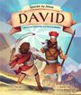 Titel "David", Untertitel "Jesus in der Geschichte von David entdecken". Illustration zeigt David mit Schleuder und riesigen Krieger.