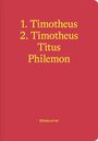 1.-2. Timotheus, Titus & Philemon (Bibeljournal), Buch