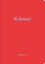 Text: „Kolosser“ oben, „Bibeljournal“ unten. Das Cover ist schlicht rot.