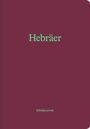 Hebräer (Bibeljournal), Buch