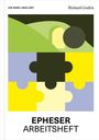 Texte: "DIE BIBEL ERKLÄRT", "Richard Coekin", "EPHESER ARBEITSHEFT". Farbiges Puzzle-Design mit Landschaftselementen.