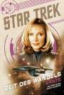Dayton Ward: Star Trek - Zeit des Wandels 4: Ernte, Buch