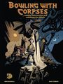 Mike Mignola: Mike Mignolas Bowling with Corpses, Buch