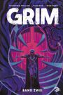 Stephanie Phillips: Grim 2 - Neue Edition, Buch