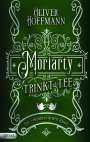 Oliver Hoffmann: Moriarty trinkt Tee, Buch