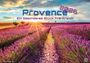 : Provence - ein besonderes Stück Frankreich - 2026 - Kalender DIN A3, KAL
