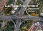 Text: "Luftaufnahmen, Faszinierende Aufnahmen von oben, 2021." Eine Luftaufnahme eines komplexen Autobahnkreuzes.