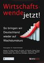 Eckhart Hilgenstock: Wirtschaftswende jetzt!, Buch