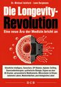 "Die Longevity-Revolution" in weißer und schwarzer Schrift auf rotem Hintergrund, mit einer halb biologischen, halb technologischen Darstellung.