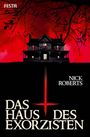 Nick Roberts: Das Haus des Exorzisten, Buch