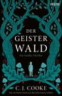 C. J. Cooke: Der Geisterwald, Buch