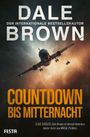 Dale Brown: Countdown bis Mitternacht, Buch