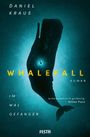 "Daniel Kraus, Whalefall, Roman. Im Wal gefangen. Außergewöhnlich großartig. Silhouette eines Tauchers im Wal."