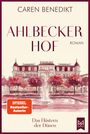 „Caren Benedikt, Ahlbecker Hof, Roman. SPIEGEL Bestseller-Autorin. Das Flüstern der Dünen.“ Aquarell eines Hotels.