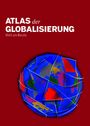 Atlas der Globalisierung 2026, Buch