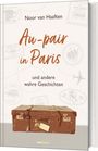 Noor van Haaften: Au-pair in Paris, Buch