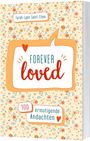 Tarah-Lynn Saint-Elien: forever loved, Buch