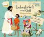 Glenys Nellist: Liebesbriefe von Gott - Bibelgeschichten, Buch