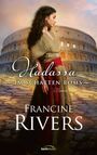 Text: "Hadassa - Im Schatten Roms", "Roman", "Francine Rivers", "GerthMedien". Frau in antiker Kleidung vor dem Kolosseum.