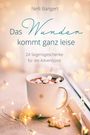 "Das Wunder kommt ganz leise. 24 Segensgeschenke für die Adventszeit" steht über einer Tasse Kakao mit Marshmallows.