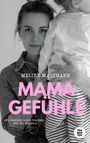Melike Masemann: Mamagefühle, Buch