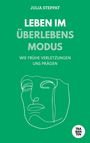 Julia Steppat: Leben im Überlebensmodus, Buch