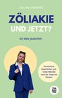 Kalina Grunert: Zöliakie und jetzt?, Buch