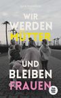 Julia Rudsinski: Wir werden Mütter und bleiben Frauen, Buch