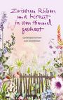 : Zwischen Rüben und Kraut in den Himmel geschaut, Buch