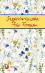 : Segenswünsche für Frauen, Buch