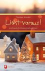 Thomas Knodel: Licht voraus!, Buch