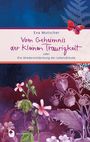 Eva Mutscher: Vom Geheimnis der kleinen Traurigkeit, Buch