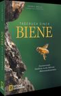 Dennis Wells: Tagebuch einer Biene, Buch