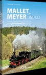Christian Jummrich: Mallet, Meyer und Co., Buch