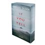 Gregg Olsen: If You Tell, Buch