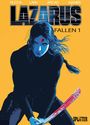 Greg Rucka: Lazarus Fallen. Band 1, Buch