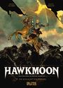 Jérôme Le Gris: Hawkmoon. Band 2, Buch