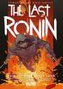 Kevin Eastman: Teenage Mutant Ninja Turtles: The Last Ronin, Buch