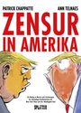 „ZENSUR IN AMERIKA“ in großen roten Buchstaben. Zwei Karikaturen, die sich gegenüberstehen, mit gelbem Haar.