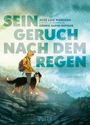 José Luis Munuera: Sein Geruch nach dem Regen, Buch