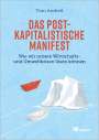 Toni Andreß: Das postkapitalistische Manifest, Buch