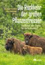 : Die Rückkehr der großen Pflanzenfresser, Buch