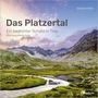 Sebastian Frölich: Das Platzertal, Buch