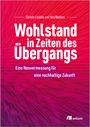 Jola Welfens: Wohlstand in Zeiten des Übergangs, Buch