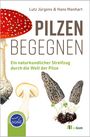 Lutz Jürgens: Pilzen begegnen, Buch